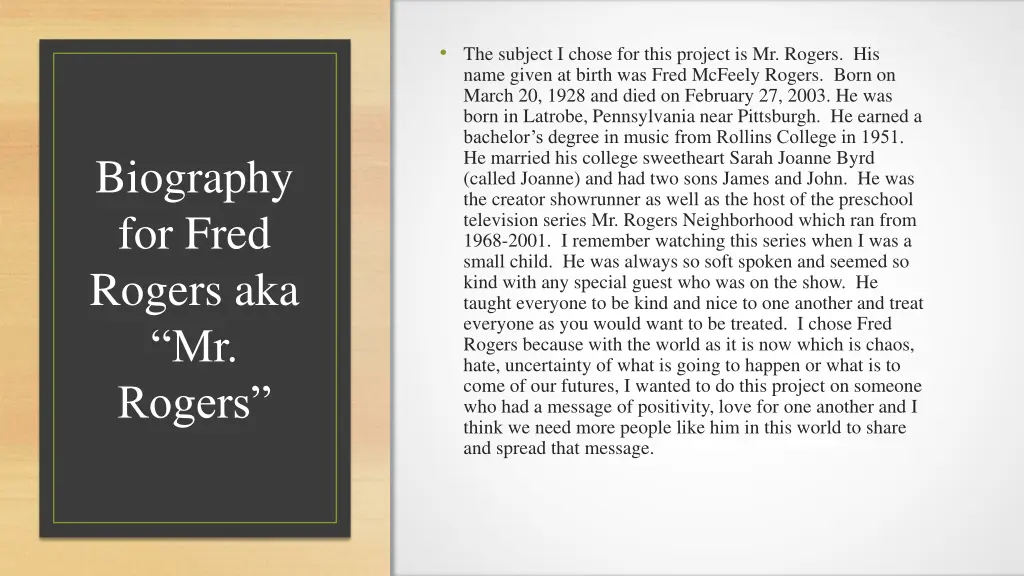 the subject i chose for this project is mr rogers
