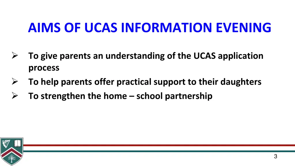 aims of ucas information evening