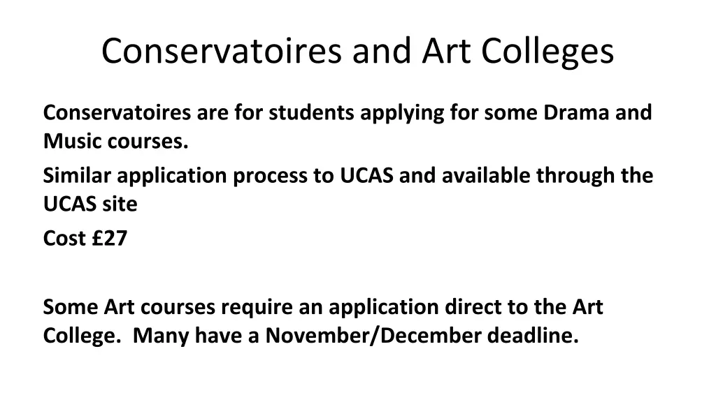 conservatoires and art colleges