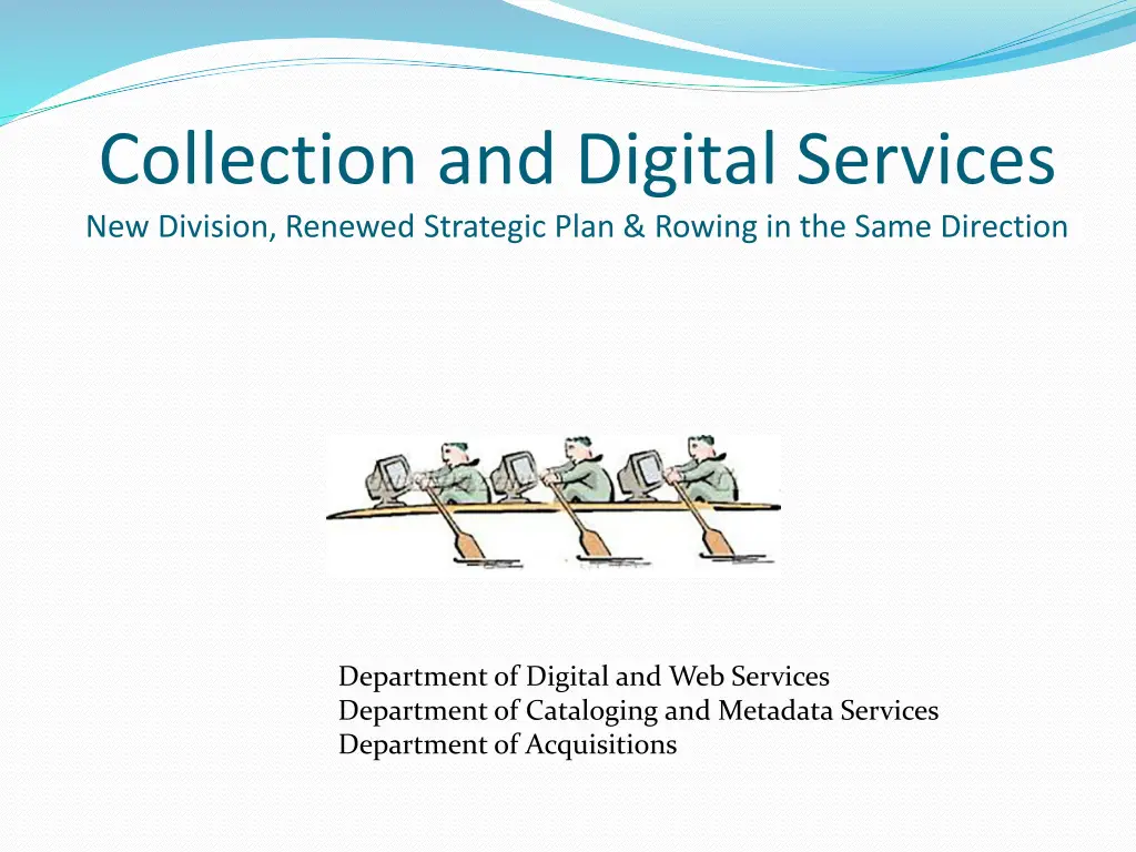 collection and digital services new division