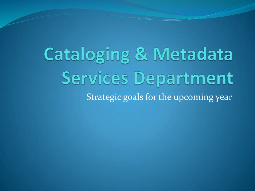 strategic goals for the upcoming year