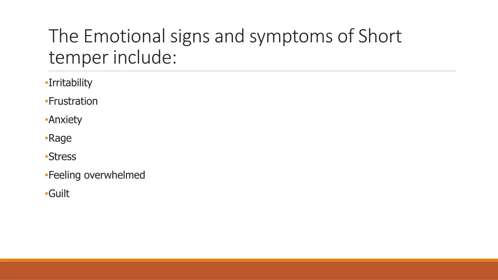 the emotional signs and symptoms of short temper
