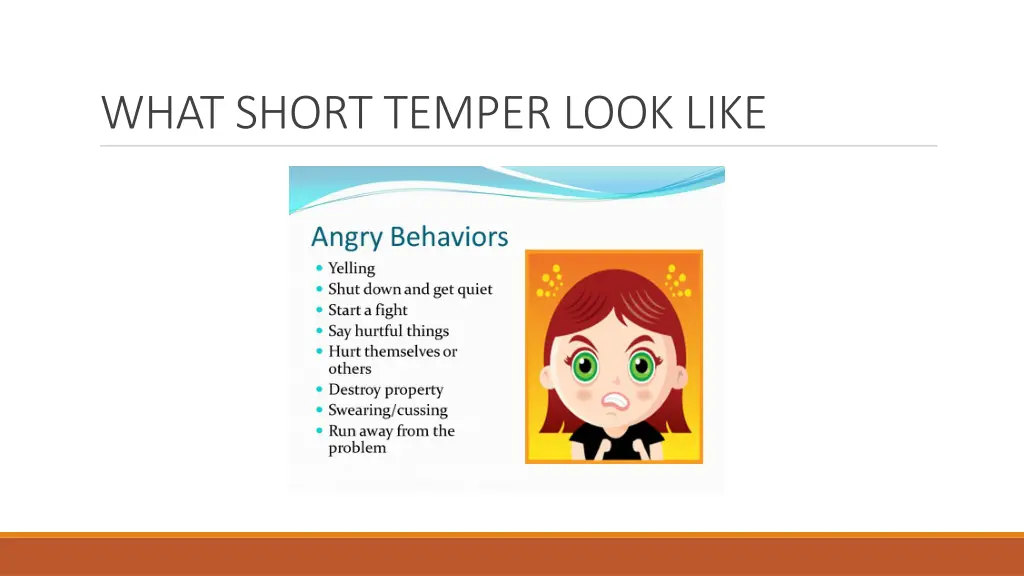 what short temper look like