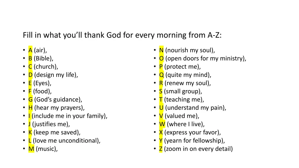 fill in what you ll thank god for every morning