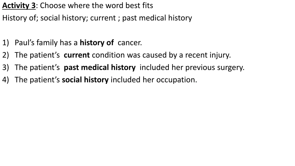 activity 3 choose where the word best fits 1