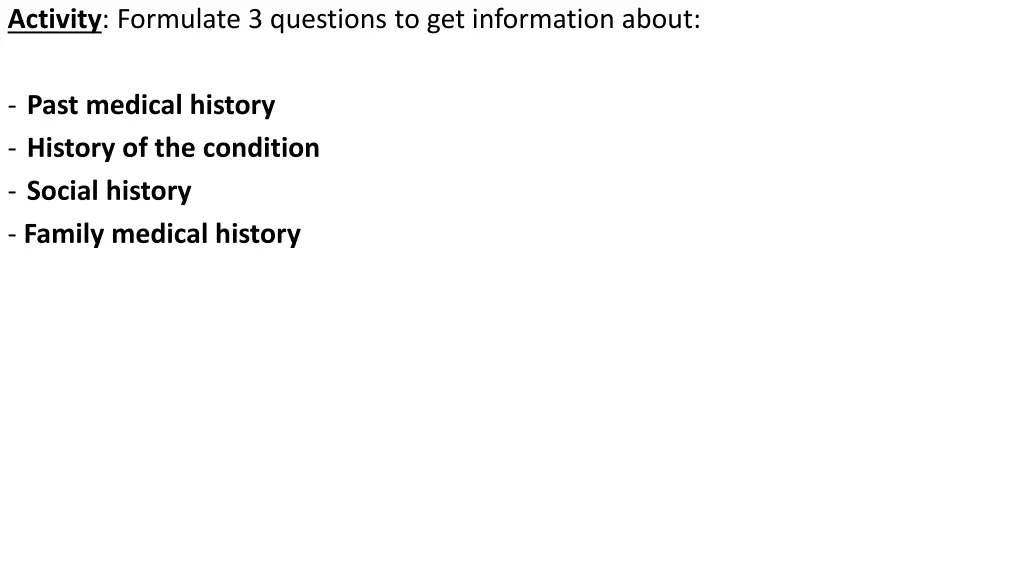 activity formulate 3 questions to get information