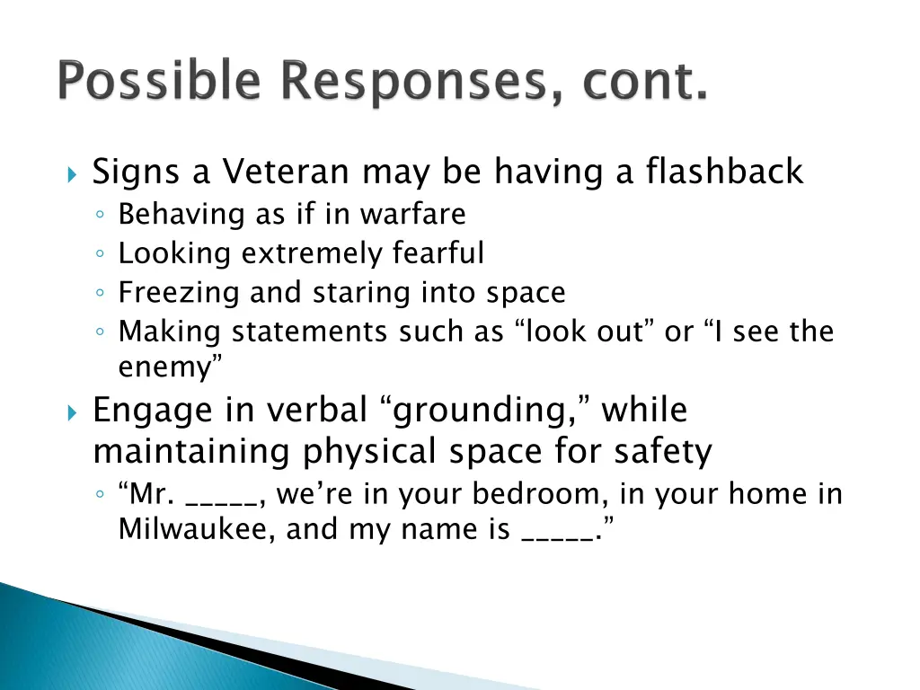 signs a veteran may be having a flashback