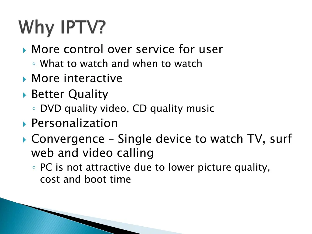 more control over service for user what to watch