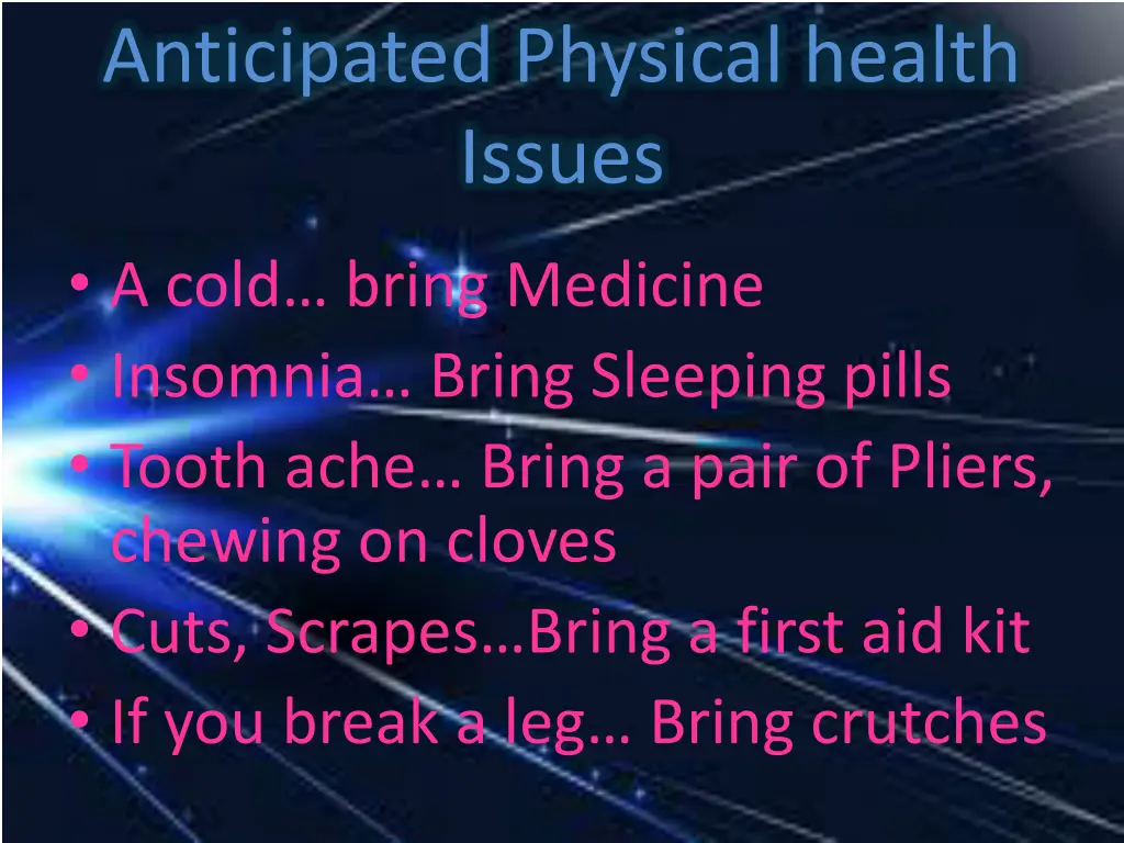 anticipated physical health issues
