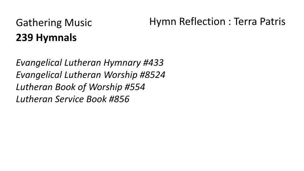 hymn reflection terra patris
