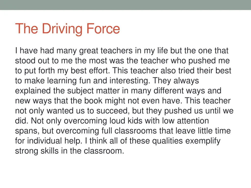the driving force