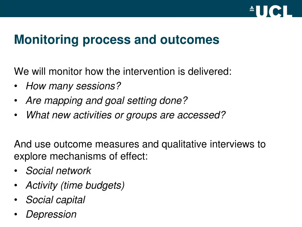 monitoring process and outcomes