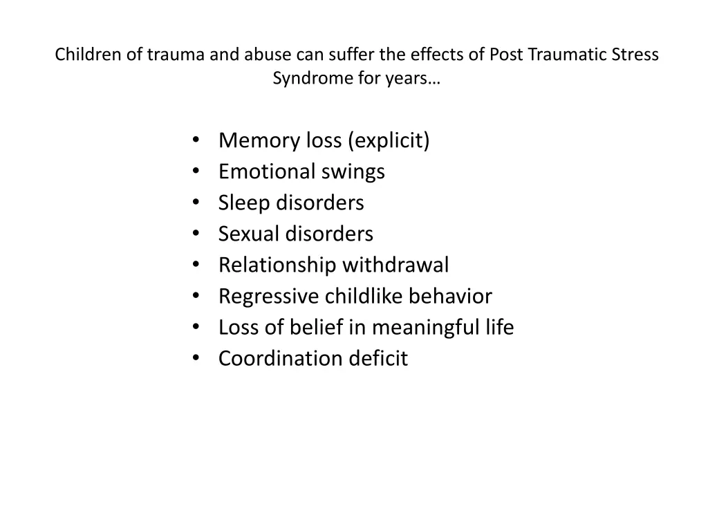 children of trauma and abuse can suffer