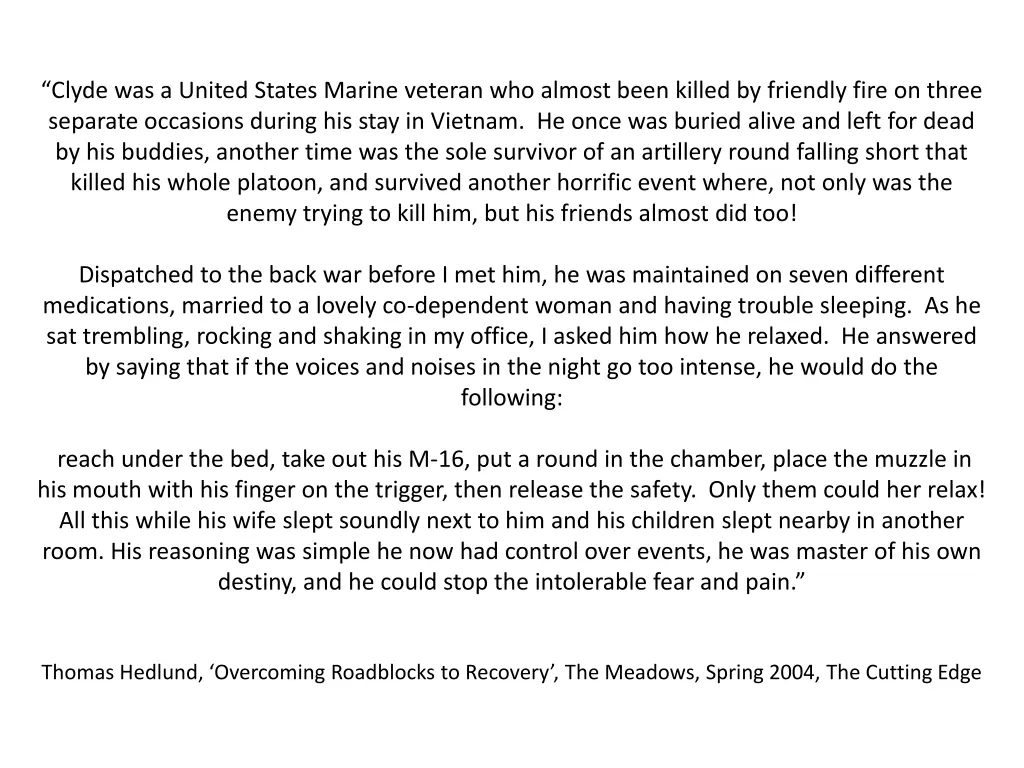 clyde was a united states marine veteran