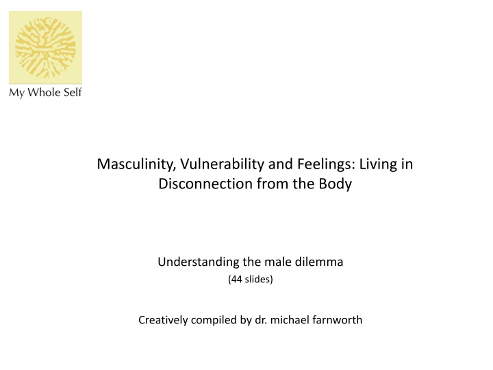 masculinity vulnerability and feelings living