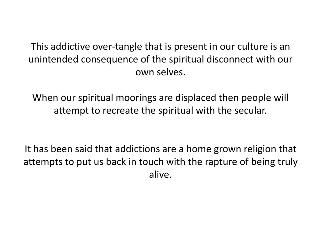 this addictive over tangle that is present