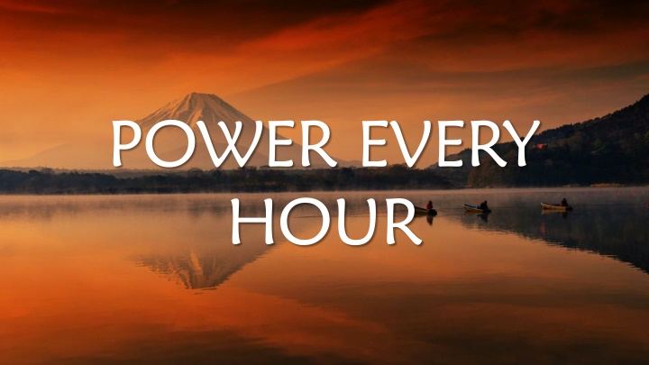 power every hour