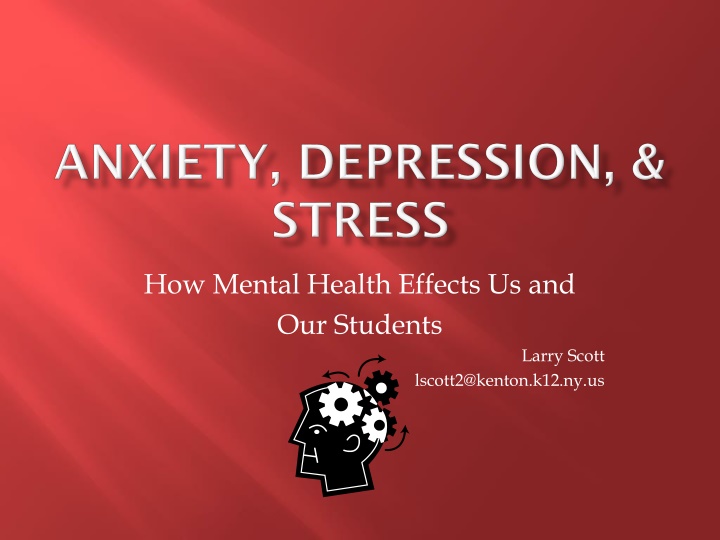 how mental health effects us and our students