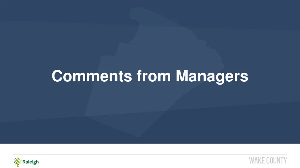 comments from managers