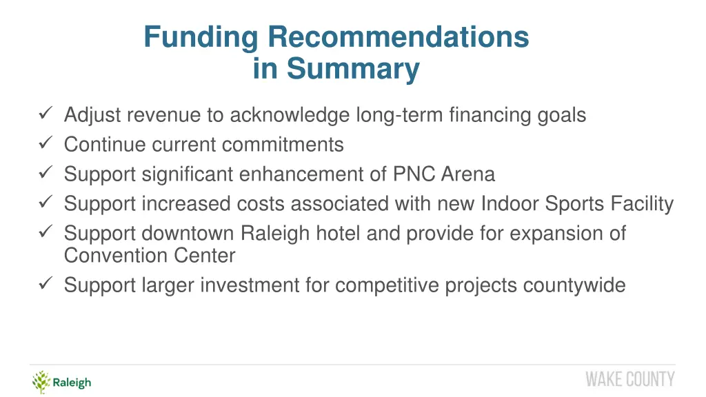 funding recommendations in summary