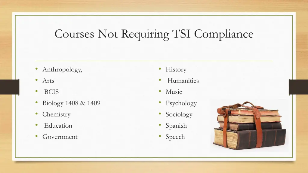 courses not requiring tsi compliance