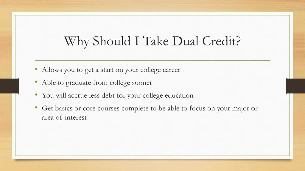 why should i take dual credit