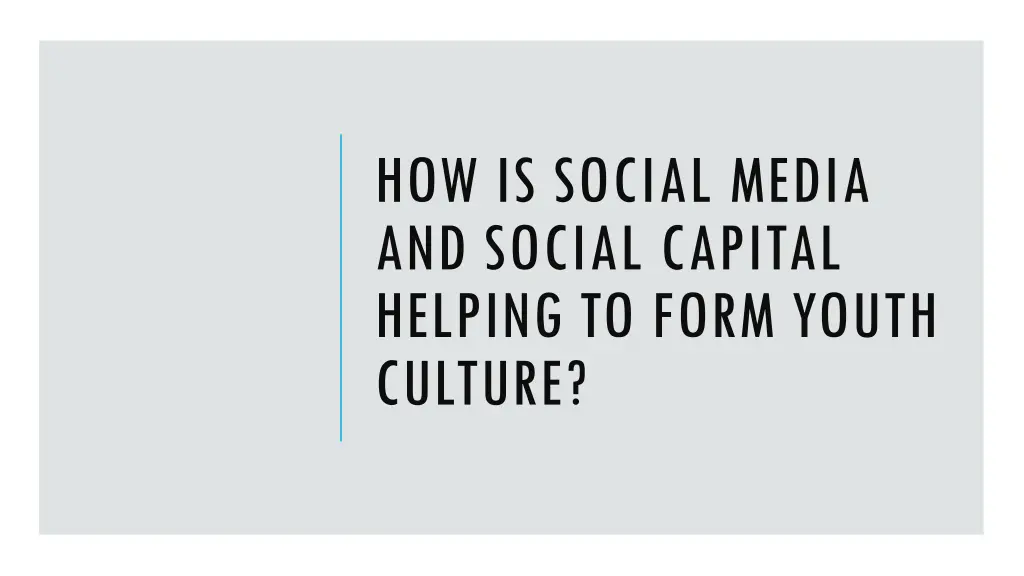 how is social media and social capital helping