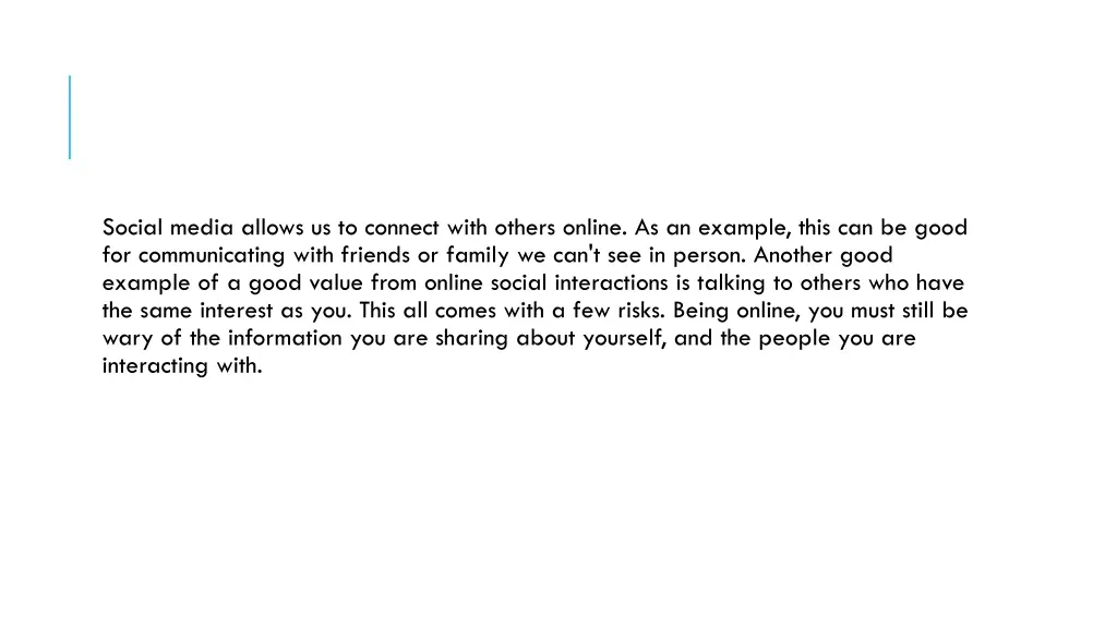 social media allows us to connect with others