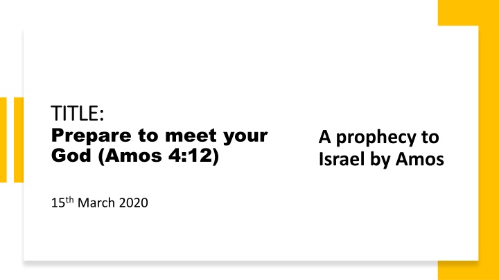 title title prepare to meet your god amos 4 12