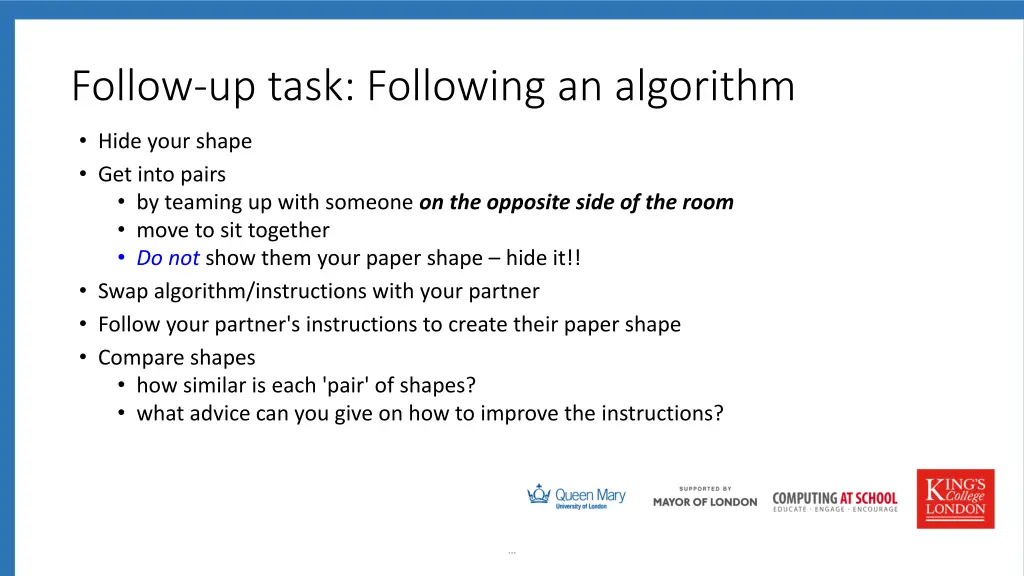 follow up task following an algorithm