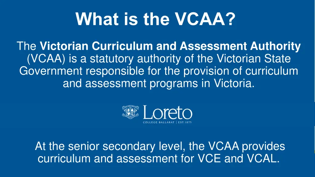 what is the vcaa