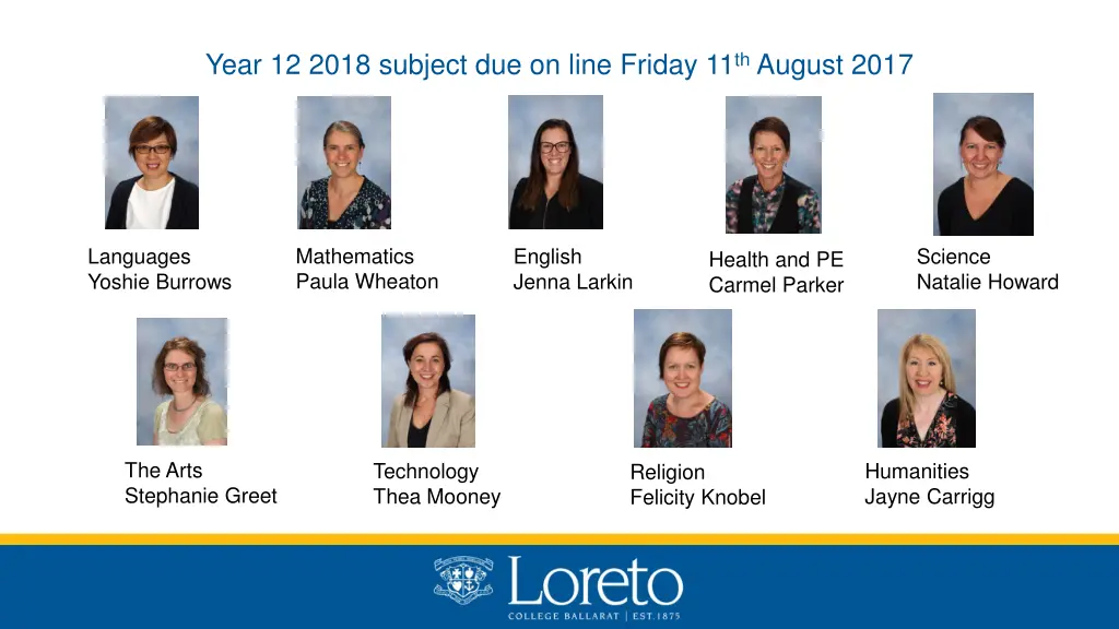 year 12 2018 subject due on line friday