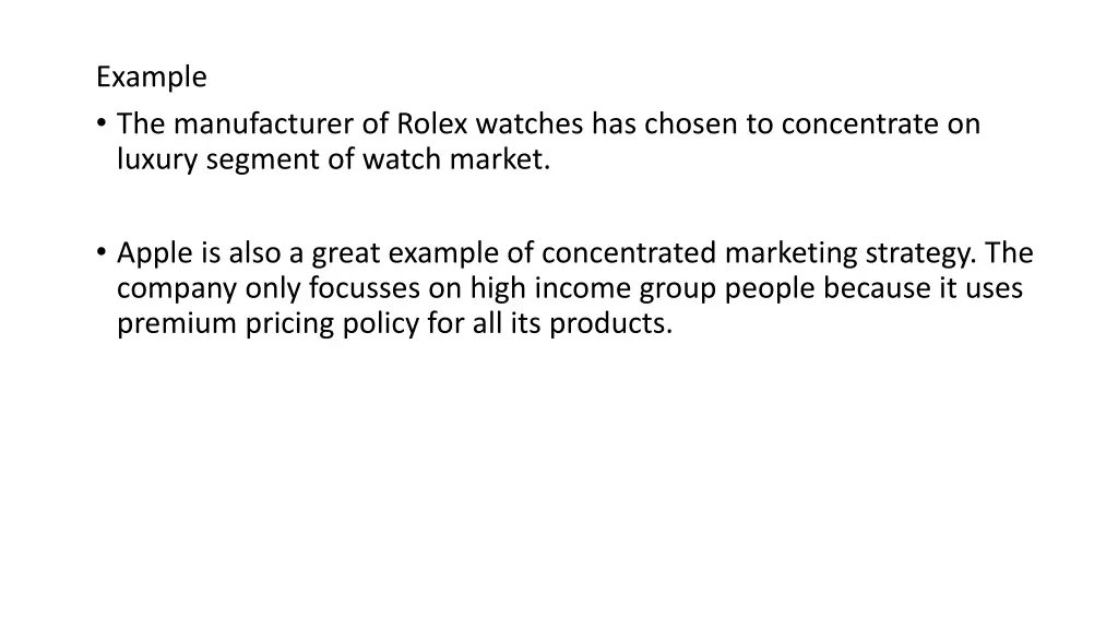 example the manufacturer of rolex watches