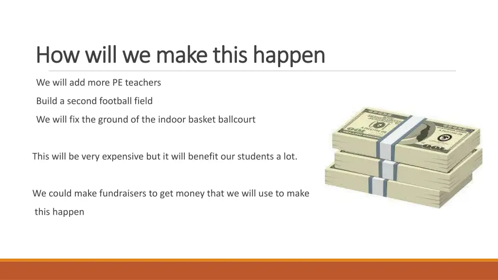 how will we make this happen how will we make