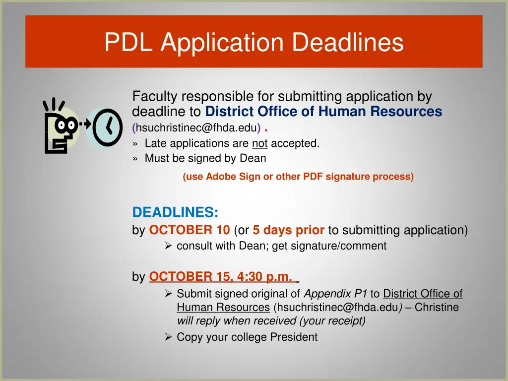 pdl application deadlines