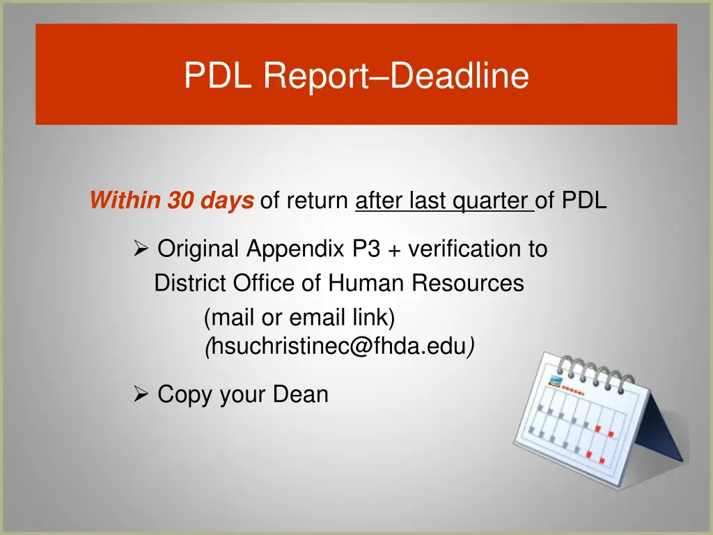 pdl report deadline