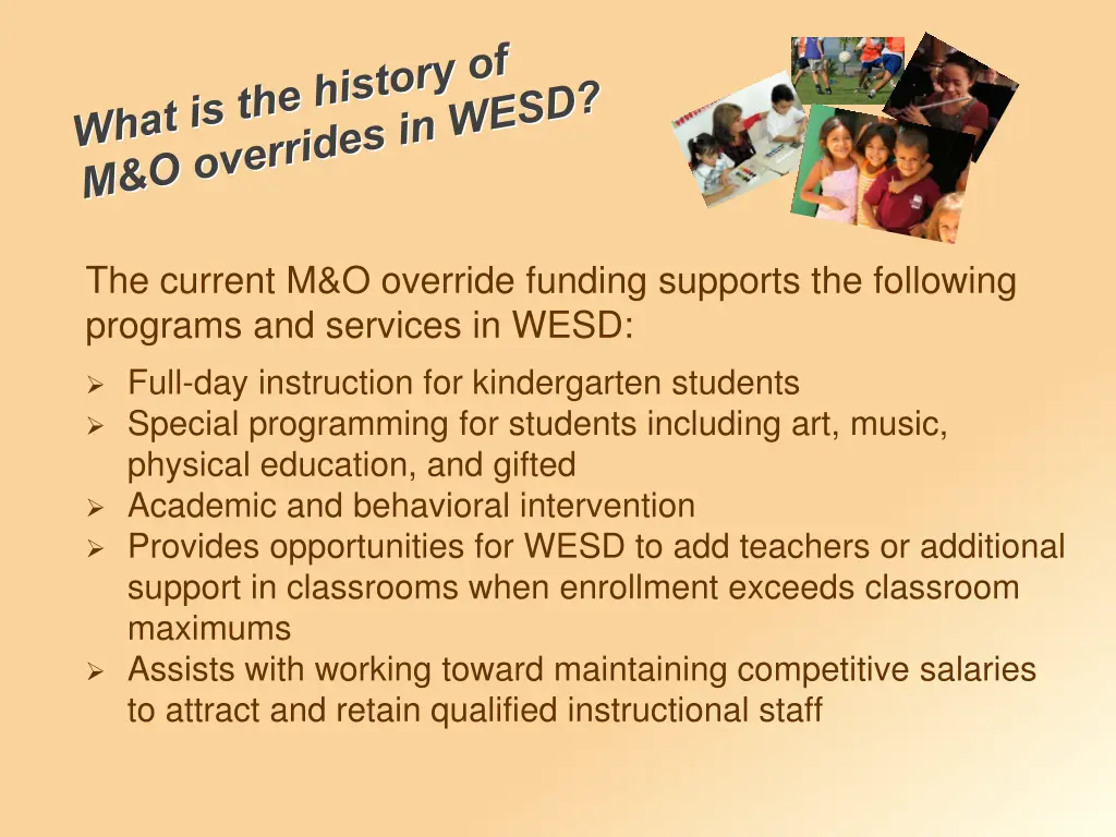 the current m o override funding supports