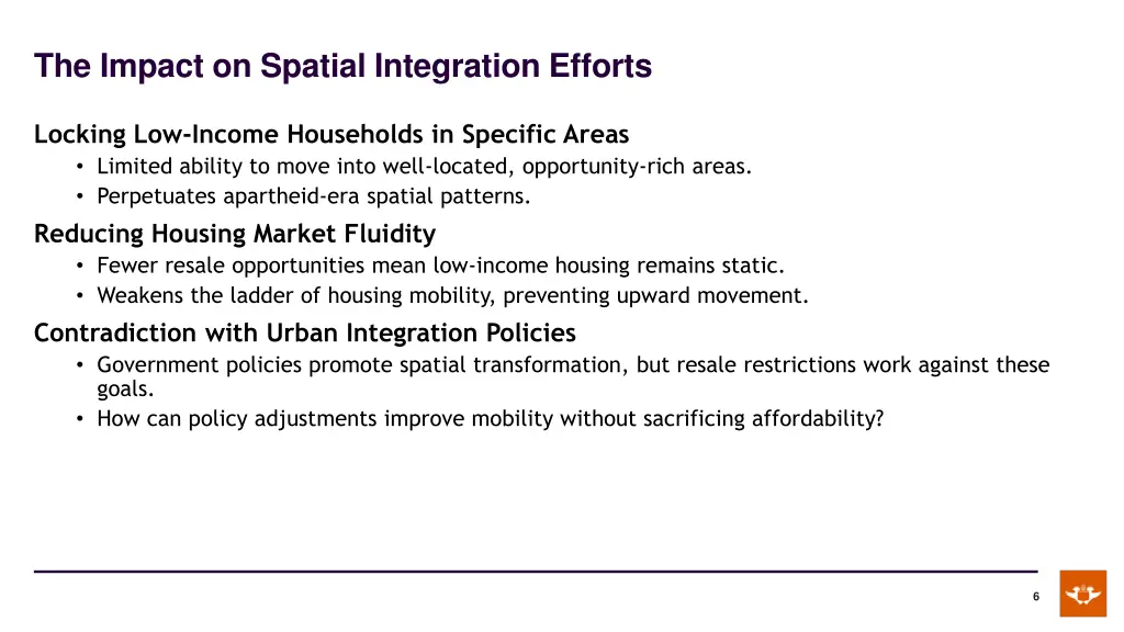 the impact on spatial integration efforts
