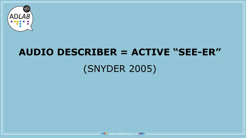 audio describer active see er