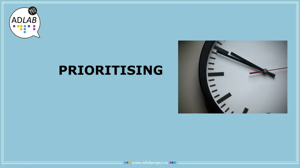 prioritising