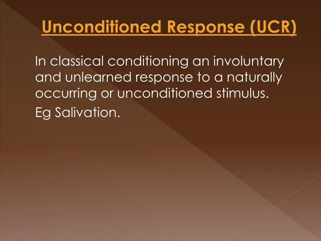 unconditioned response ucr