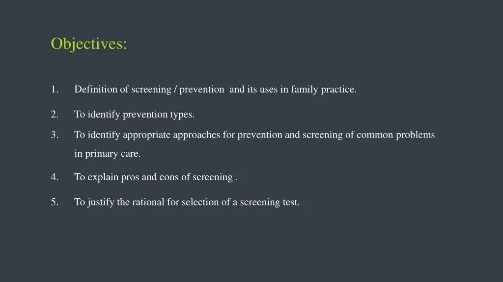 objectives