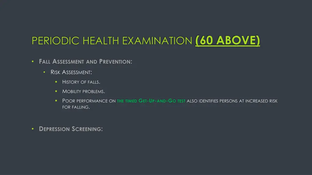 periodic health examination 60 above