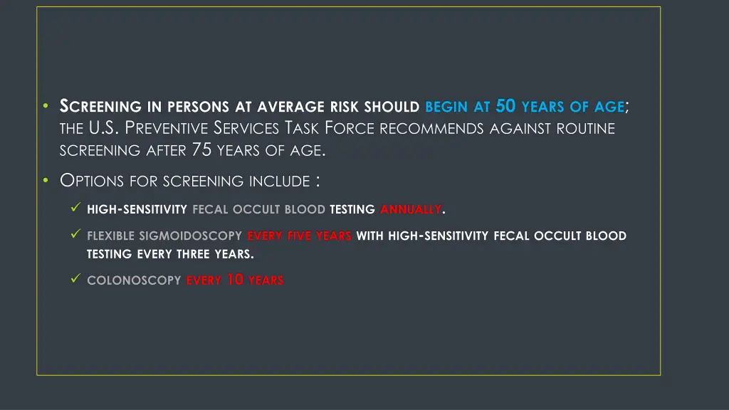s creening in persons at average risk should
