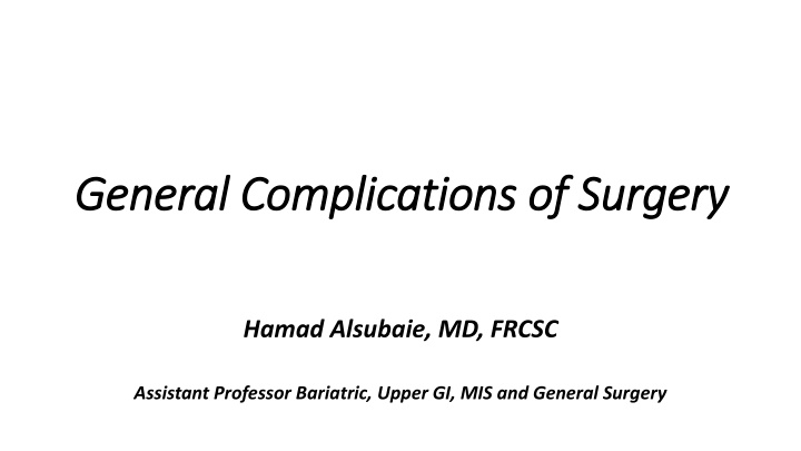 general complications of surgery general