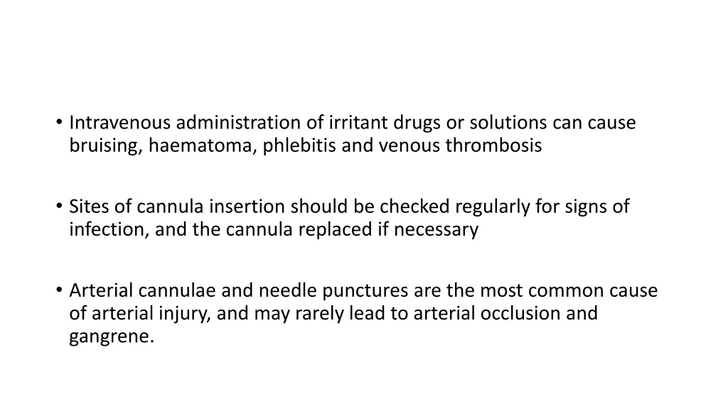 intravenous administration of irritant drugs