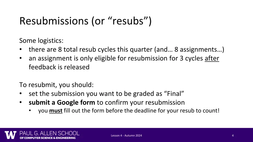 resubmissions or resubs 1