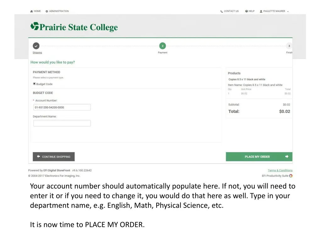 your account number should automatically populate