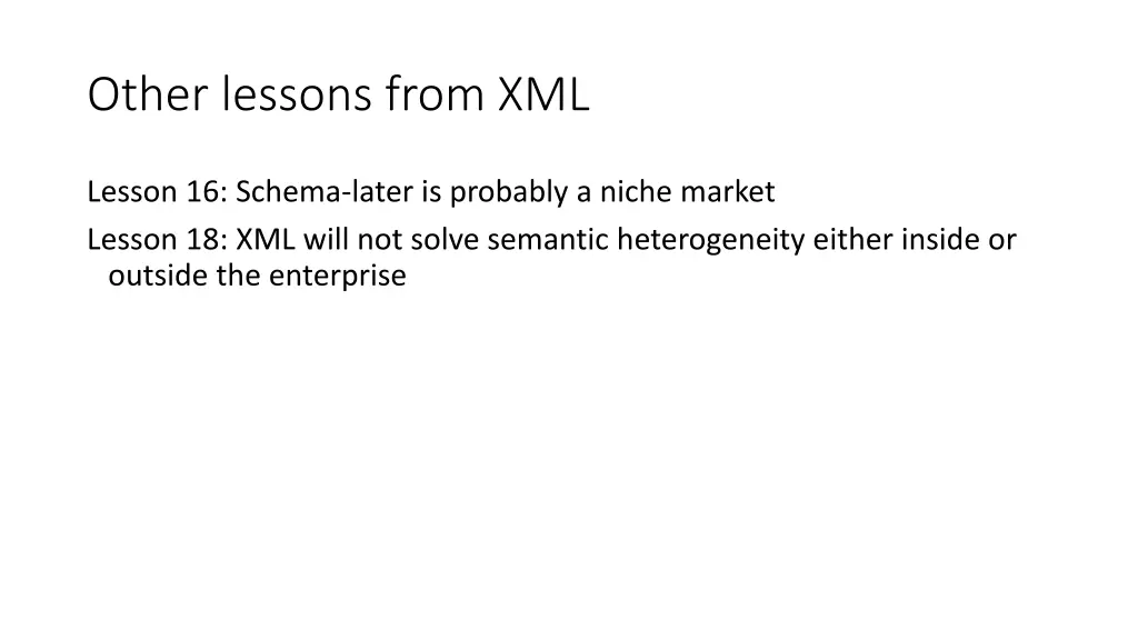 other lessons from xml
