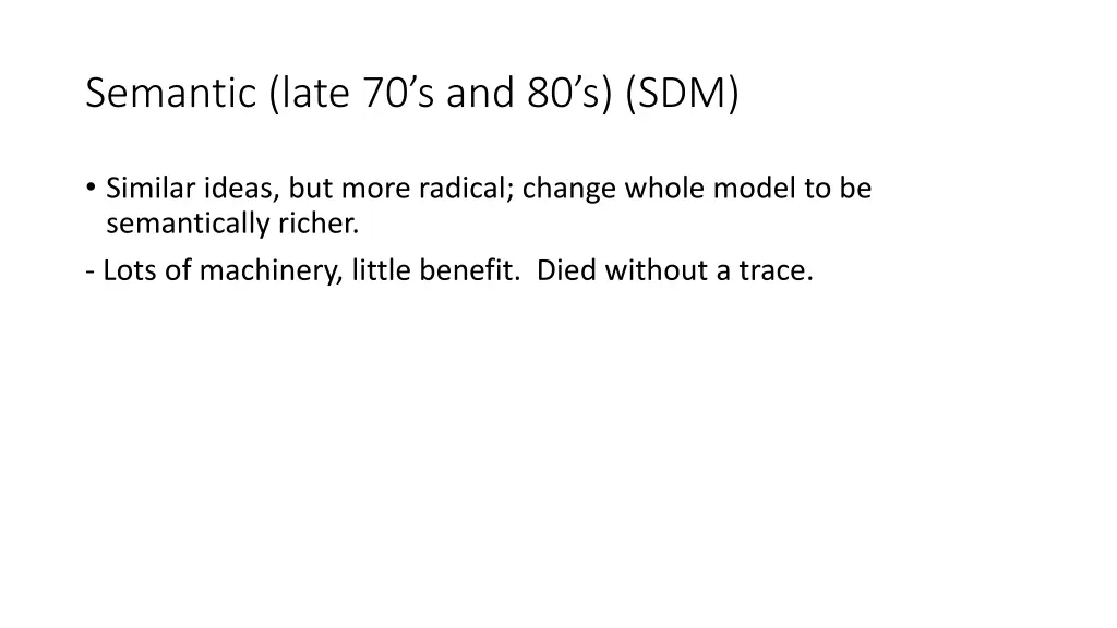 semantic late 70 s and 80 s sdm